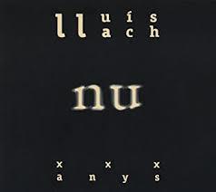CD NU XXX ANYS | 8437004817143 | LLACH, LLUIS