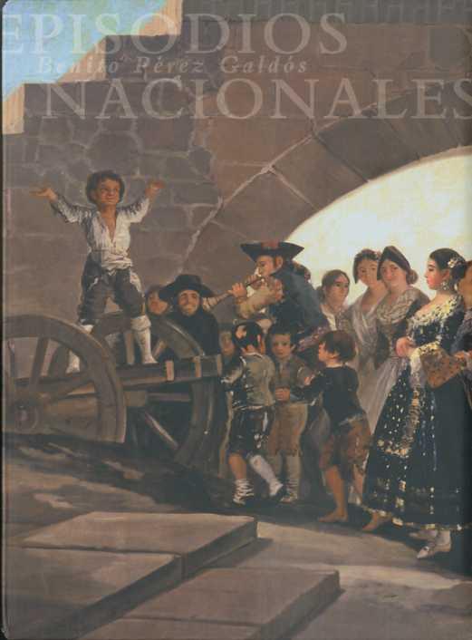 EPISODIOS NACIONALES | 9788481097504 | PEREZ GALDOS, BENITO