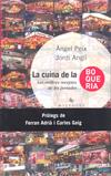 CUINA DE LA BOQUERIA, LA | 9788483305027 | PEIX, ANGEL - ANGLI, JORDI