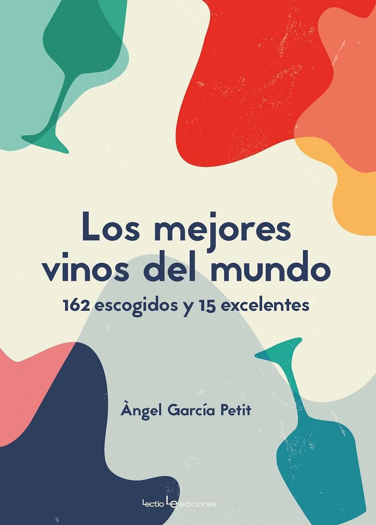 MEJORES VINOS DEL MUNDO, LOS  | 9788416918799 | GARCIA PETIT, ANGEL