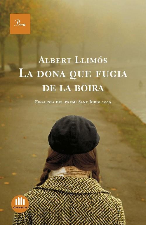 DONA QUE FUGIA DE LA BOIRA, LA | 9788482568690 | LLIMOS, ALBERT