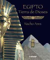 EGIPTO: TIERRA DE DIOSES | 9788441424982 | ARES, NACHO