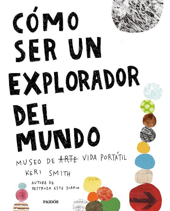 COMO SER UN EXPLORADOR DEL MUNDO | 9788449335969 | SMITH, KERI