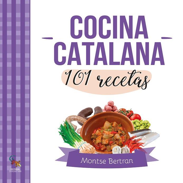 COCINA CATALANA. 101 RECETAS | 9788410046757 | BERTRAN, MONTSE