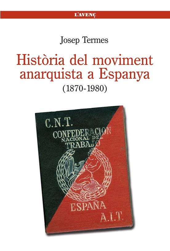 HISTORIA DEL MOVIMENT ANARQUISTA A ESPANYA | 9788488839534 | TERMES, JOSEP