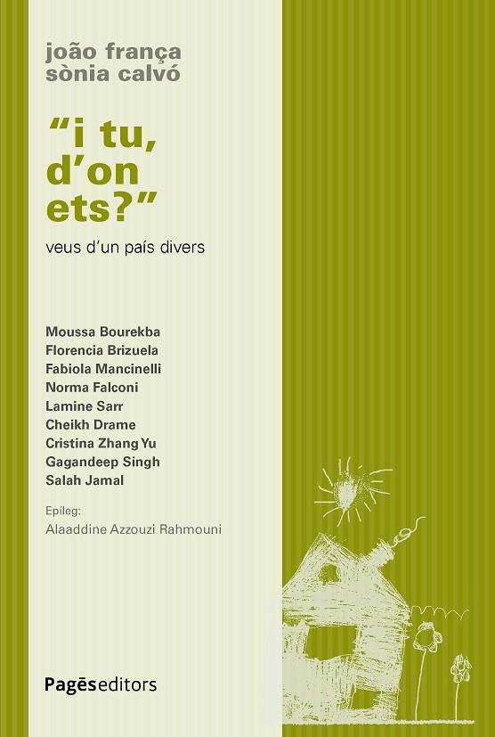 "I TU, D'ON ETS?" | 9788413037158 | FRANÇA, JOÃO/CALVÓ, SÒNIA