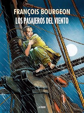 PASAJEROS DEL VIENTO, LOS | 9788416251292 | BOURGEON, FRANÇOIS