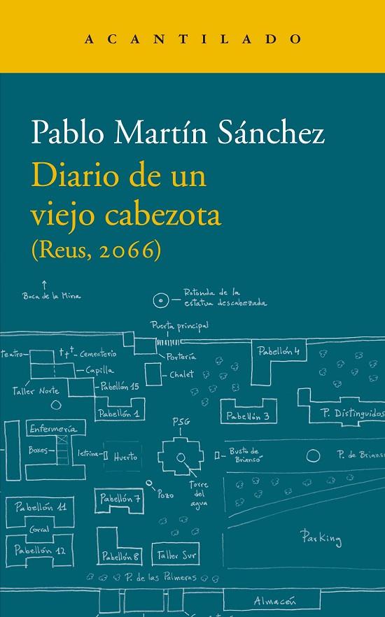 DIARIO DE UN VIEJO CABEZOTA (REUS, 2066) | 9788417902421 | MARTIN SANCHEZ, PABLO