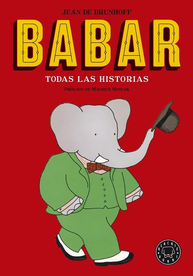 BABAR, TODAS LAS HISTORIAS | 9788416290932 | BRUNHOFF, JEAN DE