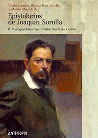 EPISTOLARIOS DE JOAQUIM SOROLLA. VOLUMEN II. | 9788476588482 | SOROLLA, JOAQUIN