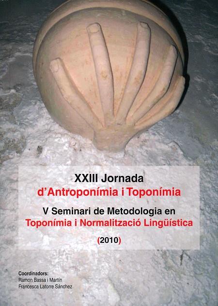 XXIII JORNADA D'ANTROPONIMIA I TOPONIMIA (2010) | 9788483841754 | VVAA