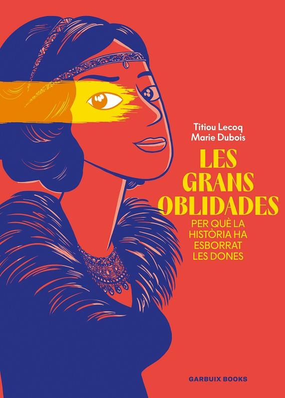 GRANS OBLIDADES, LES (CAT) | 9788419393807 | LECOQ, TITIOU / DUBOIS, MARIE