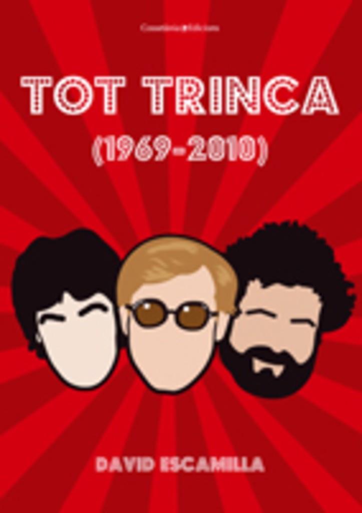 TOT TRINCA (1969-2010) | 9788497916691 | ESCAMILLA, DAVID