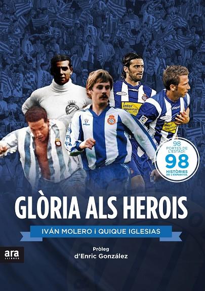 GLORIA ALS HEROIS | 9788416154487 | MOLERO, IVAN; IGLESIAS, QUIQUE