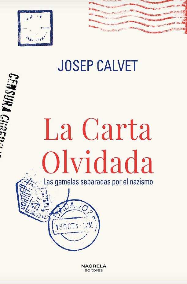 CARTA OLVIDADA, LA  | 9788494980190 | CALVET, JOSEP
