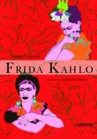 FRIDA KAHLO (ILUSTRACIONES) | 9788484833123 | CERCENÀ, VANNA