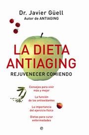 DIETA ANTIAGING, LA (CAST) | 9788497345422 | GÜELL, JAVIER DR.