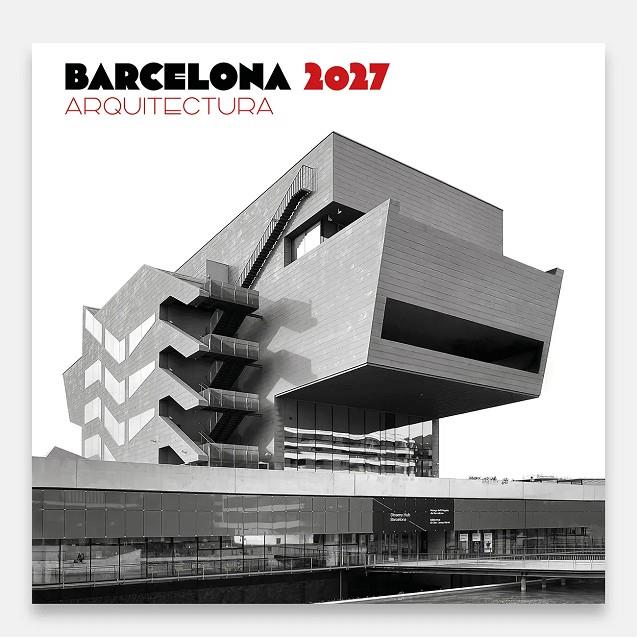 CALENDARI GRAN ARQUITECTURA BCN 2027 | 8424455270030 | AAVV