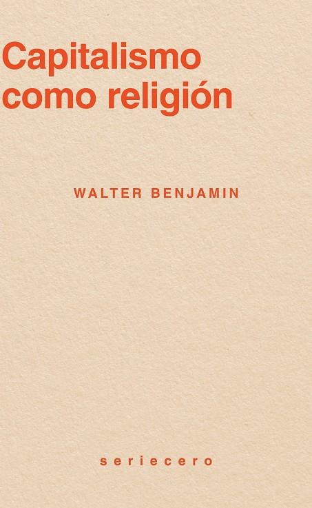 CAPITALISMO COMO RELIGIÓN | 9791399152135 | BENJAMIN, WALTER