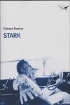 STARK | 9788493741341 | BUNKER, EDWARD