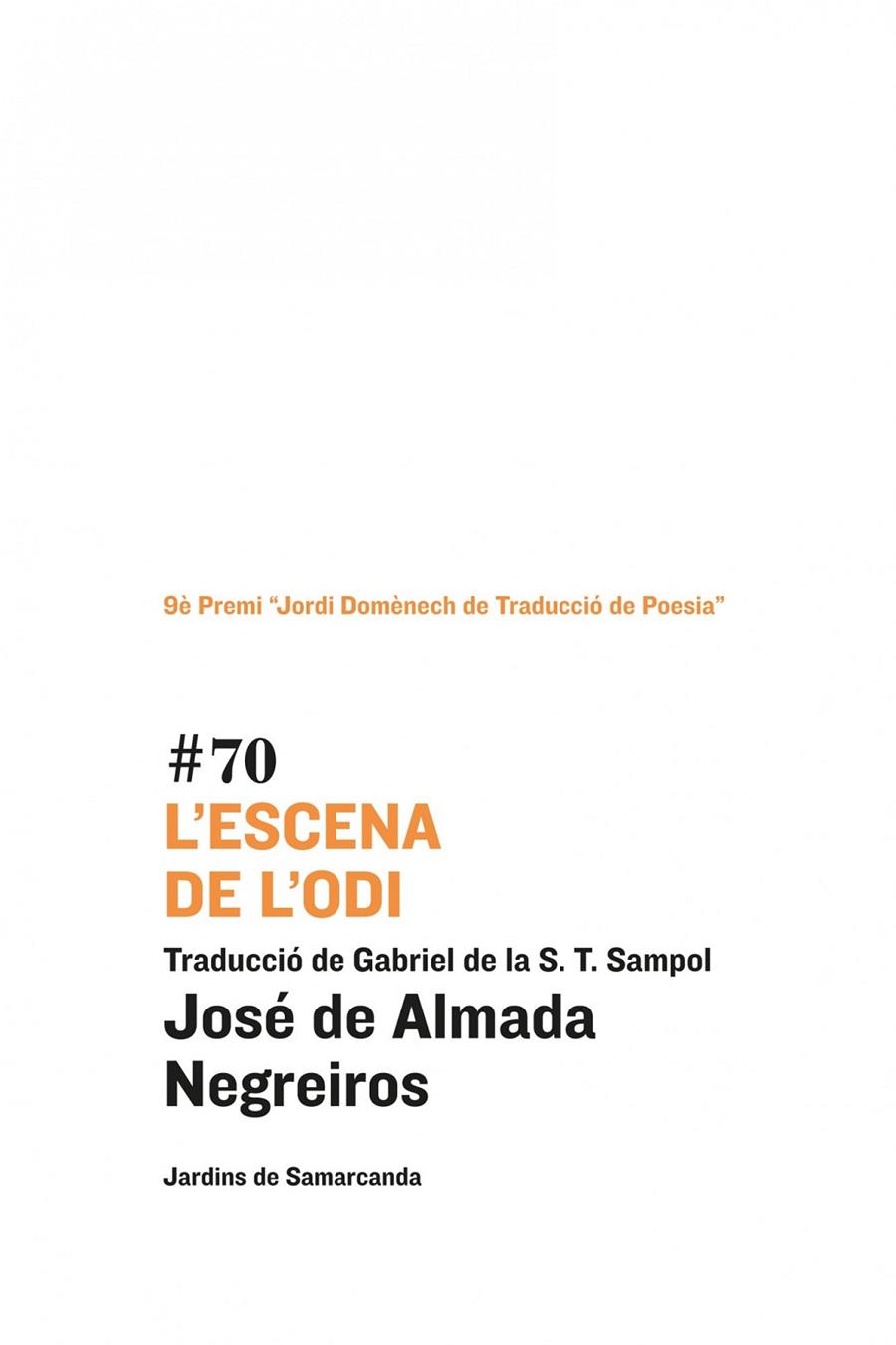 ESCENA DE L'ODI, L' (BILINGUE) | 9788497664943 | ALMADA NEGREIROS, JOSE DE