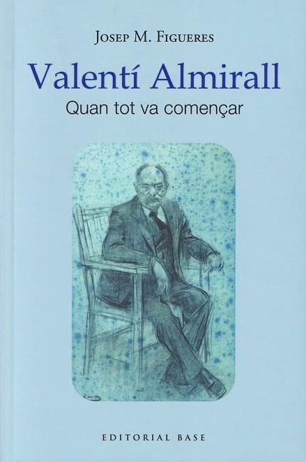 VALENTÍ ALMIRALL | 9788419007742 | FIGUERES, JOSEP M.