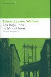 INQUILINOS DE MOONBLOOM, LOS | 9788493431532 | WALLANT, EDGAR LEWIS (1926-1962)