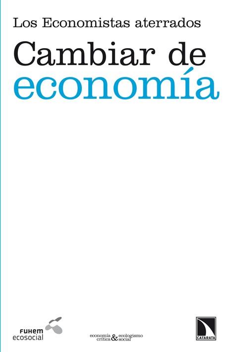 CAMBIAR DE ECONOMIA | 9788483197561 | ASKENAZY, PHILIPPE