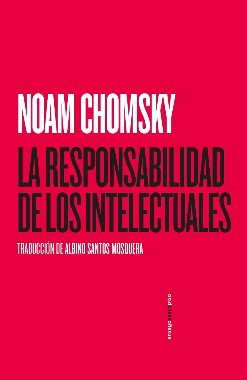 RESPONSABILIDAD DE LOS INTELECTUALES, LA  | 9788418342028 | CHOMSKY, NOAM