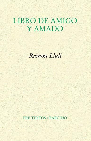 LIBRO DE AMIGO Y AMADO (BILINGUE) | 9788415576914 | LLULL, RAMON