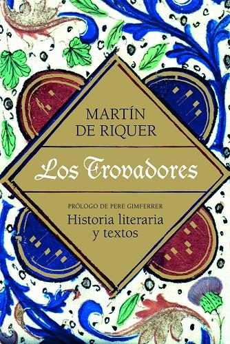 TROVADORES, LOS | 9788434405479 | RIQUER, MARTIN DE