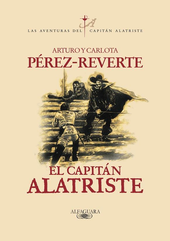 CAPITAN ALATRISTE, EL | 9788420483535 | PEREZ-REVERTE, ARTURO