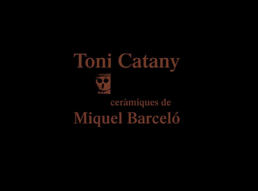 TONI CATANY. CERAMIQUES DE MIQUEL BARCELO | 9788416282371 | CATANY, TONI