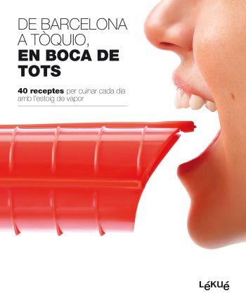 DE BARCELONA A TOQUIO, EN BOCA DE TOTS | 9788496599819 | AA.VV.