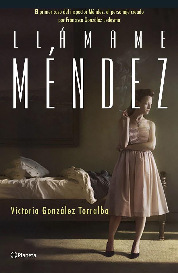LLAMAME MENDEZ | 9788408168607 | GONZALEZ TORRALBA, VICTORIA