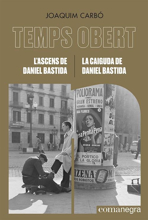 ASCENS DE DANIEL BASTIDA, L' / LA CAIGUDA DE DANIEL BASTIDA | 9788418857782 | CARBÓ, JOAQUIM