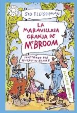 MARAVILLOSA GRANJA DE MCBROOM, LA (CAST) | 9788418733901 | FLEISCHMAN, SID