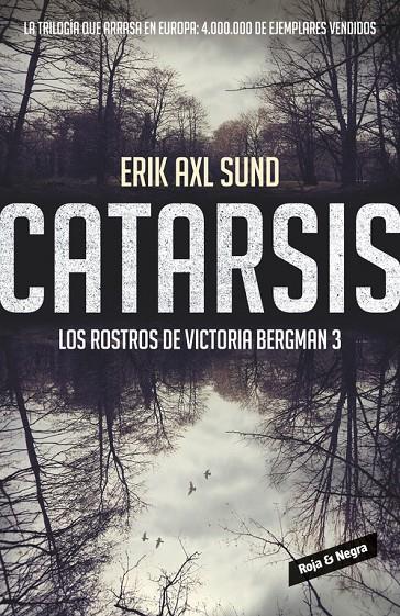 CATARSIS. LOS ROSTROS DE VICTORIA BERGMAN 3 | 9788416195282 | SUND, ERIK AXL