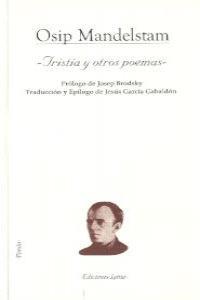 TRISTIA Y OTROS POEMAS | 9788492183180 | MANDELSHTAM, OSIP EMILEVICH