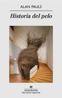HISTORIA DEL PELO | 9788433972095 | PAULS, ALAN