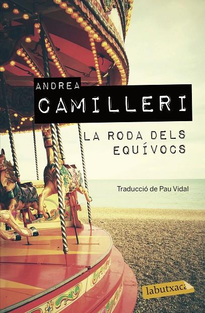 RODA DELS EQUIVOCS, LA | 9788417423605 | CAMILLERI, ANDREA