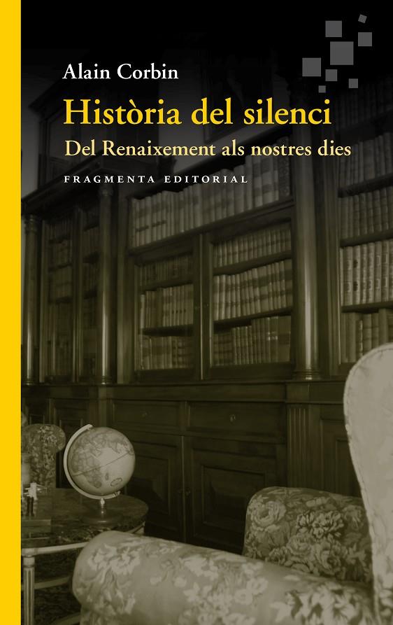 HISTORIA DEL SILENCI. DEL RENAIXEMENT ALS NOSTRES DIES | 9788417796099 | CORBIN, ALAIN