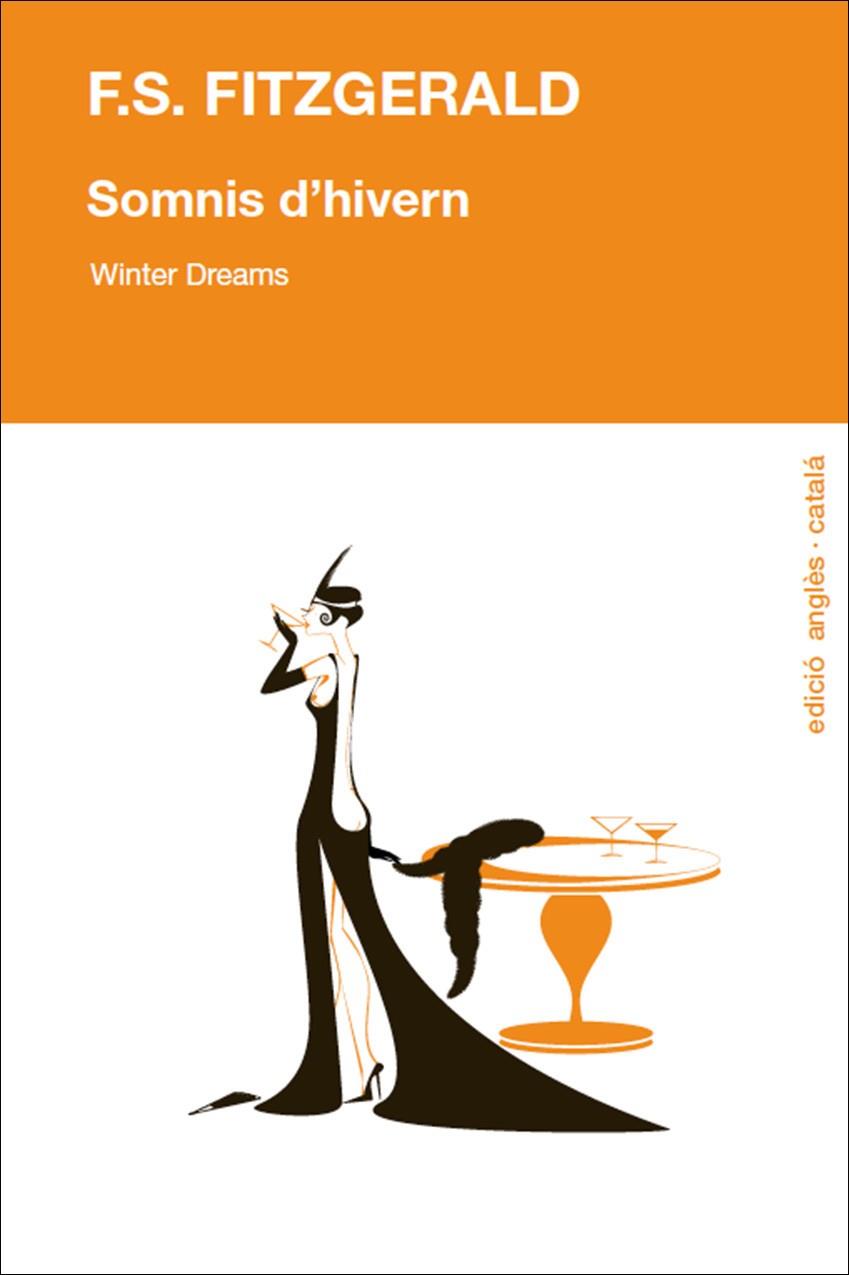 SOMNIS D'HIVERN = WINTER DREAMS | 9788494125225 | FITZGERALD, F. SCOTT