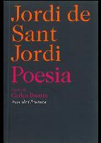 POESIA (JORDI DE SANT JORDI. VERSIO DE CARLES DUARTE) | 9788472267701 | SANT JORDI, JORDI DE