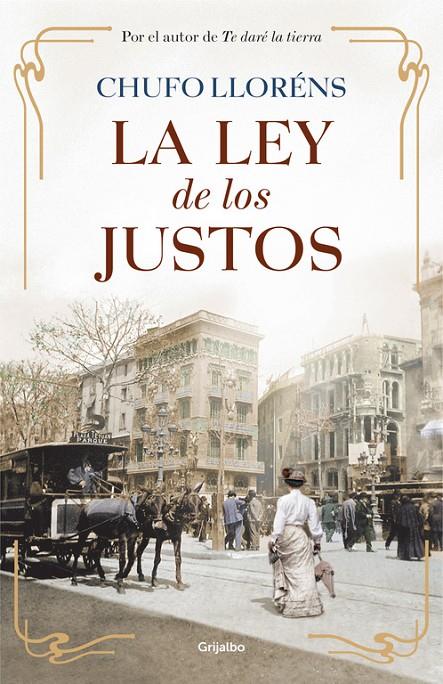 LEY DE LOS JUSTOS, LA | 9788425352904 | LLORENS, CHUFO