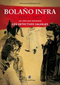 BOLAÑO INFRA | 9789562847636 | MADARIAGA CARO, MONTSERRAT
