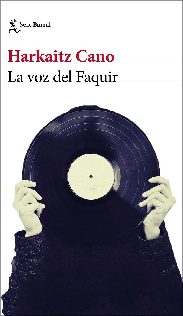 VOZ DEL FAQUIR, LA | 9788432234910 | CANO, HARKAITZ