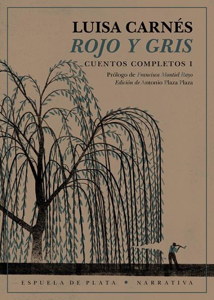 ROJO Y GRIS. CUENTOS COMPLETOS I | 9788417146351 | CARNES, LUISA