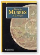 GUIDE DES MUSEES DE CATALOGNE | 9788439354369 | SERVEI DE MUSEUS DE LA GENERALITAT DE CATALUNYA