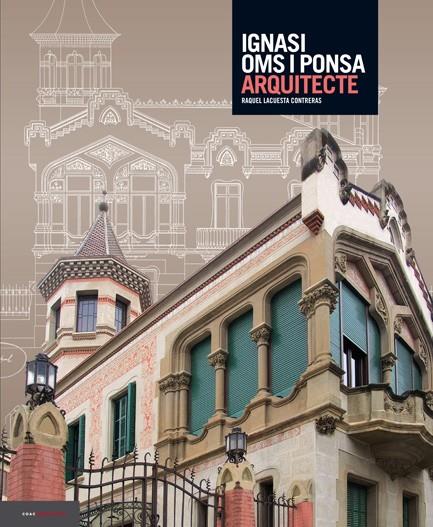 IGNASI OMS I PONSA ARQUITECTE (CAT/ESP) | 9788496970915 | LACUESTA CONTRERAS, RAQUEL
